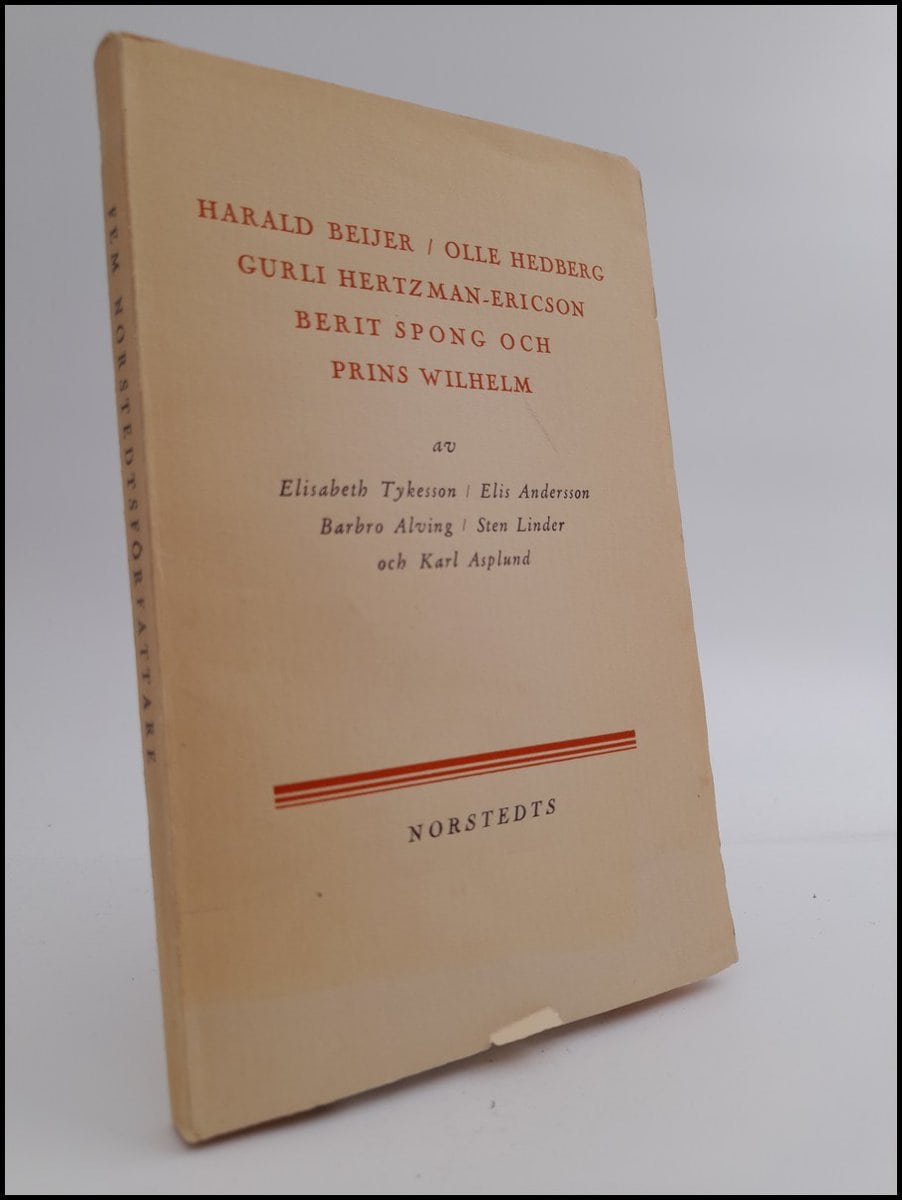 Tykesson, Elisabeth | Andersson, Elis | Alving, Barbro | Linder, Sten | Asplund, Karl | Harald Beijer / Olle Hedberg / G...