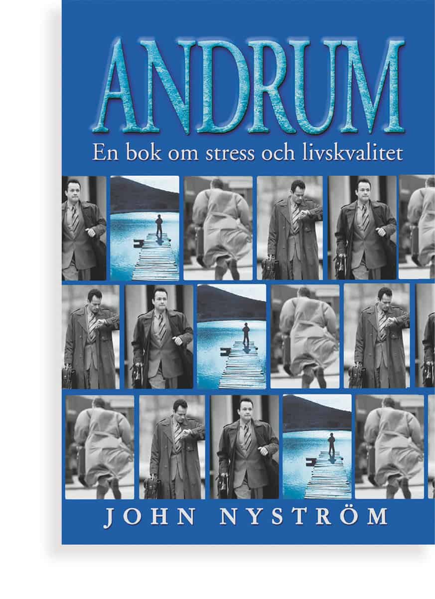 Nyström, Johan | Andrum : En bok om stress och livskvalitet