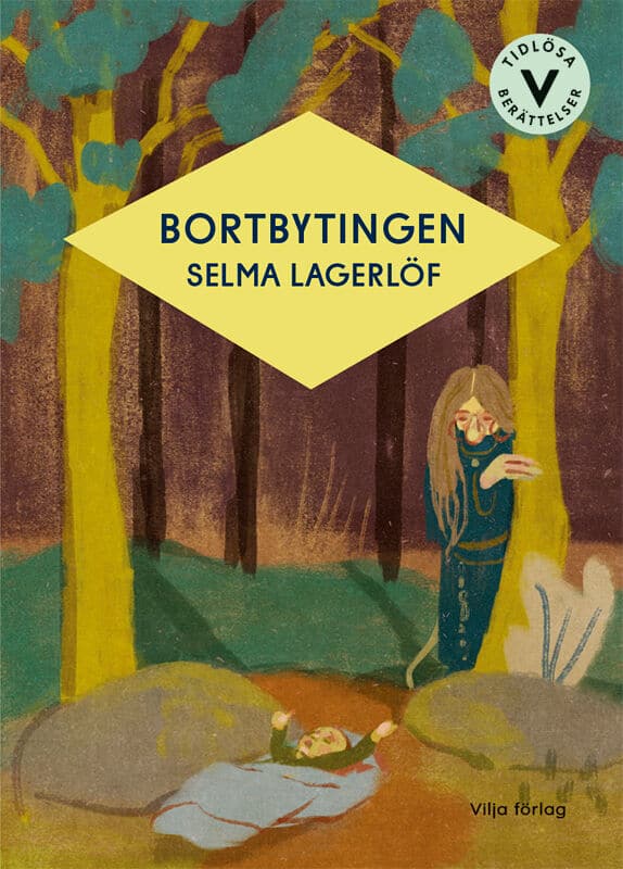 Lagerlöf, Selma | Bortbytingen (lättläst)
