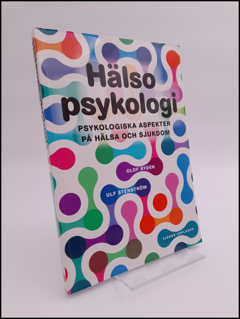Rydén, Olof | Hälsopsykologi : Psykologiska aspekter på hälsa och sjukdom
