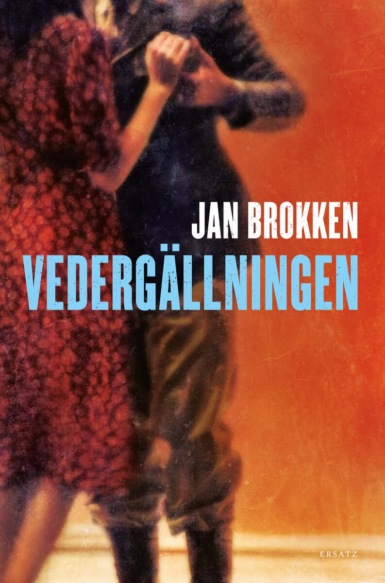 Brokken, Jan | Vedergällningen