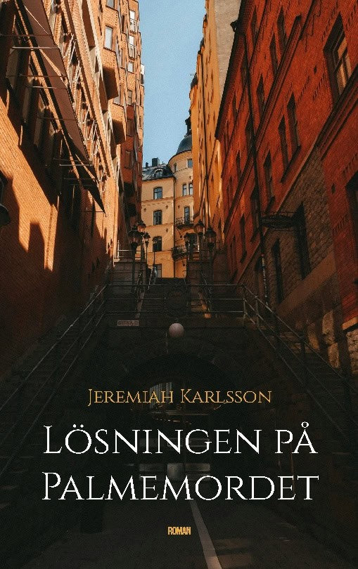 Lösningen på Palmemordet