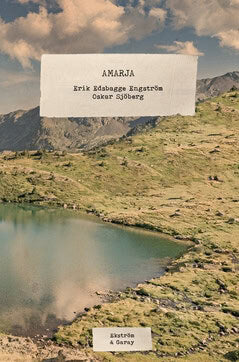 Sjöberg, Oskar | Edsbagge Engström, Erik | Amarja