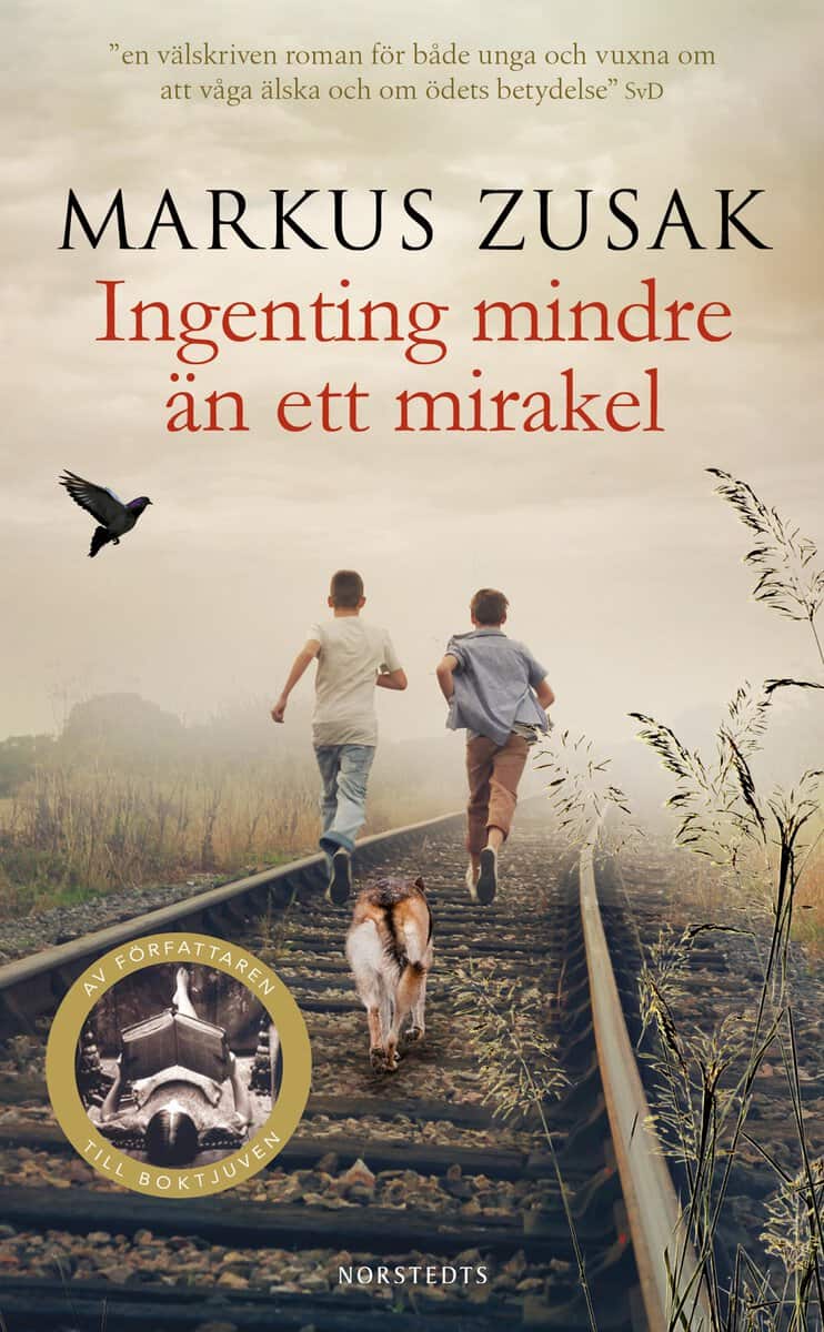 Zusak, Markus | Ingenting mindre än ett mirakel