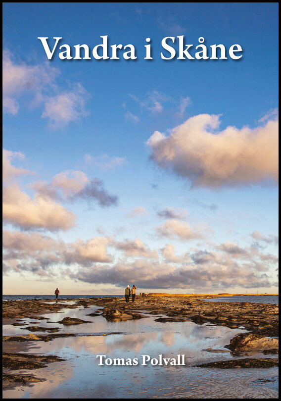 Polvall, Tomas | Vandra i Skåne med Tomas Polvall