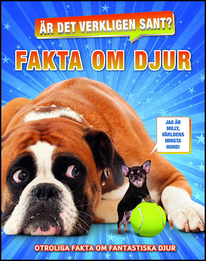 Är det verkligen sant? : Fakta om djur