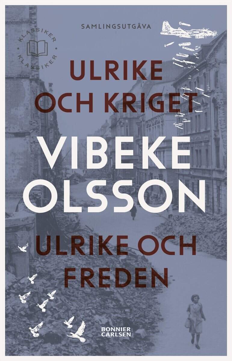 Olsson, Vibeke | Ulrike och kriget | Ulrike och freden