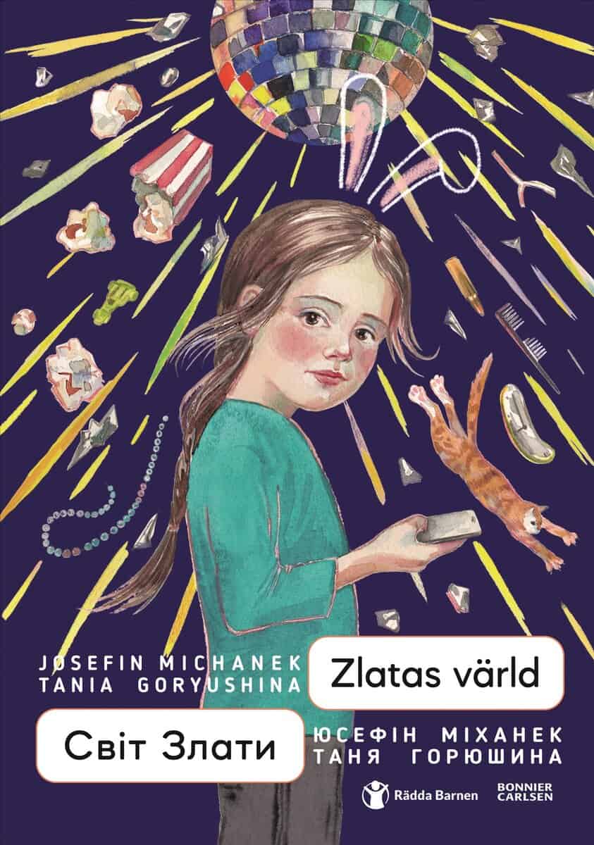 Michanek, Josefin | Zlatas värld (ukrainska och svenska)