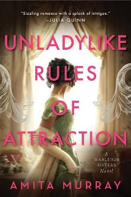 Murray, Amita | Unladylike Rules of Attraction