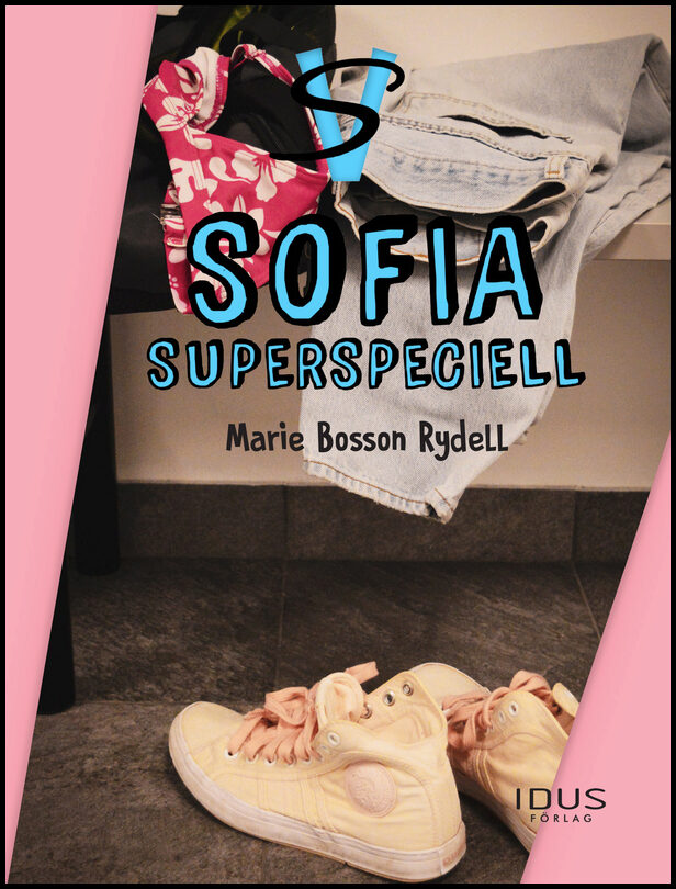 Bosson Rydell, Marie | Sofia : Supersperspeciell