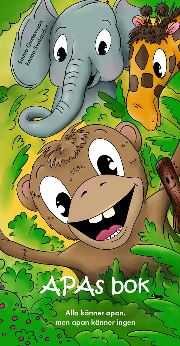 Gustavsson, Emma | Svalander, Emma | Apas bok : Alla känner apan, men apan känner ingen