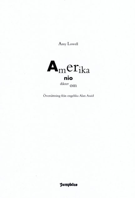 Lowell, Amy | Nio dikter om Amerika