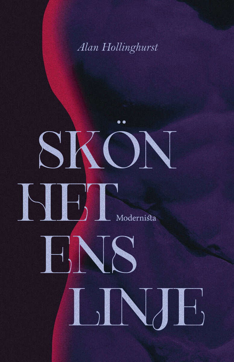 Hollinghurst, Alan | Skönhetens linje