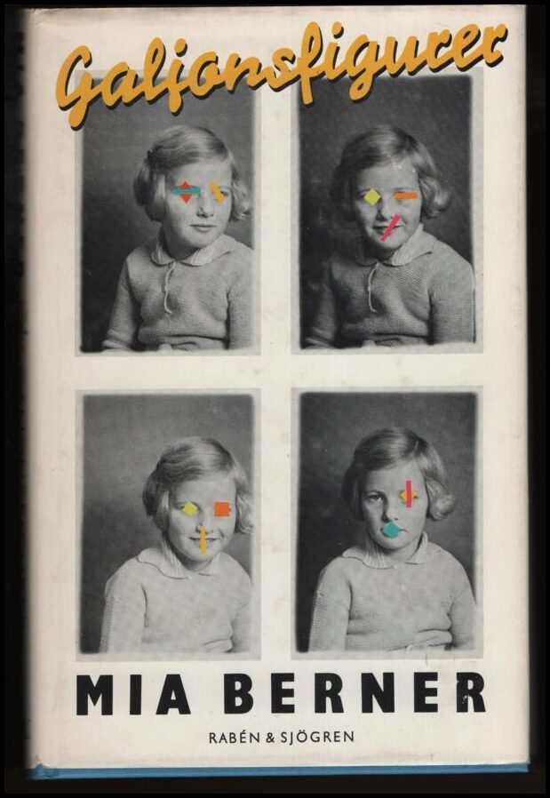 Berner, Mia | Galjonsfigurer