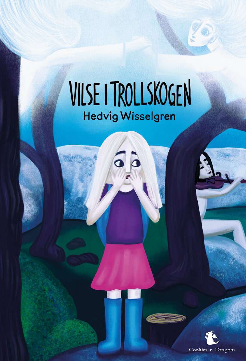 Wisselgren, Hedvig | Vilse i trollskogen