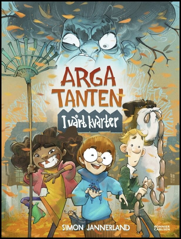 Jannerland, Simon | Arga tanten : I vårt kvarter