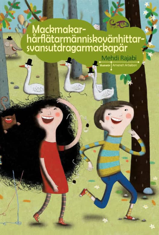 Rajabi, Mehdi | Mackmakarhårflätarmänniskovänhittarsvansutdragarmackapär