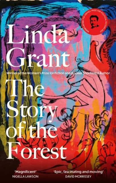 Grant, Linda | The Story of the Forest
