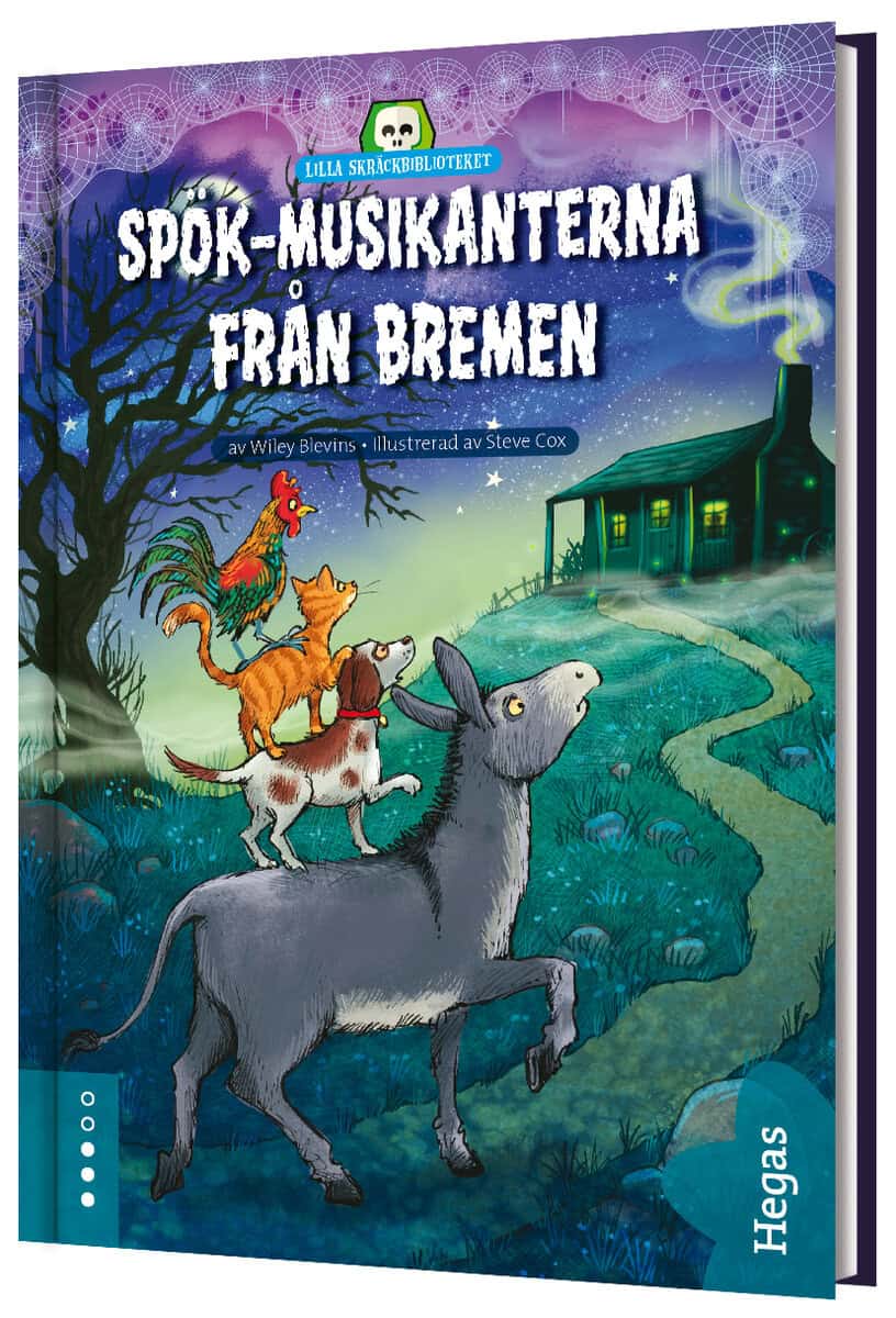 Blevins, Wiley | Spök-musikanterna från Bremen