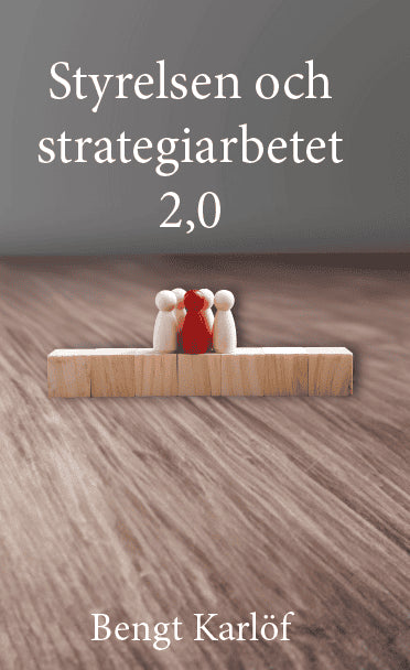 Karlöf, Bengt | Styrelsen och strategiarbetet 2.0