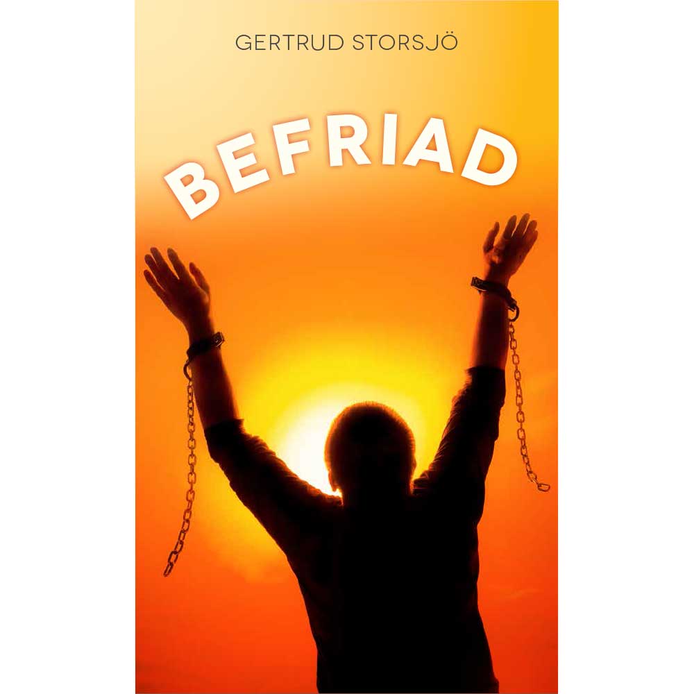 Storsjö, Gertrud | Befriad