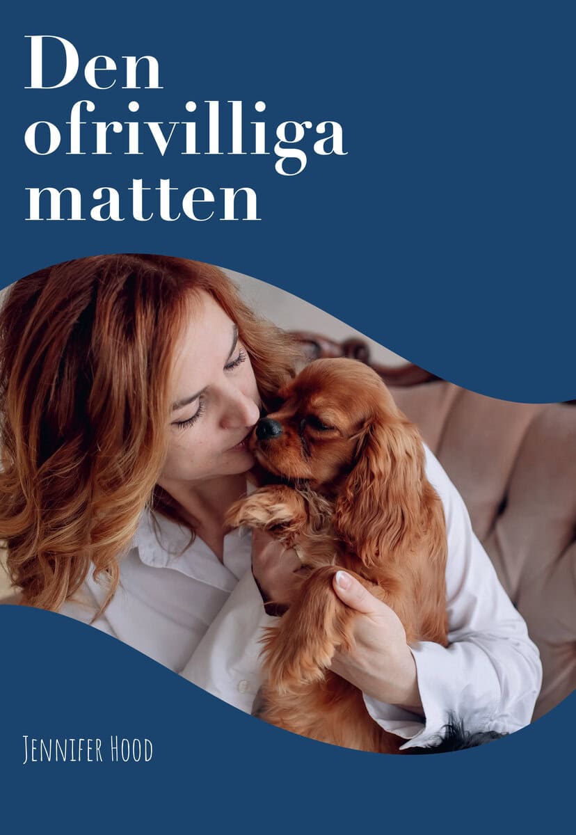 Hood, Jennifer | Den ofrivilliga matten