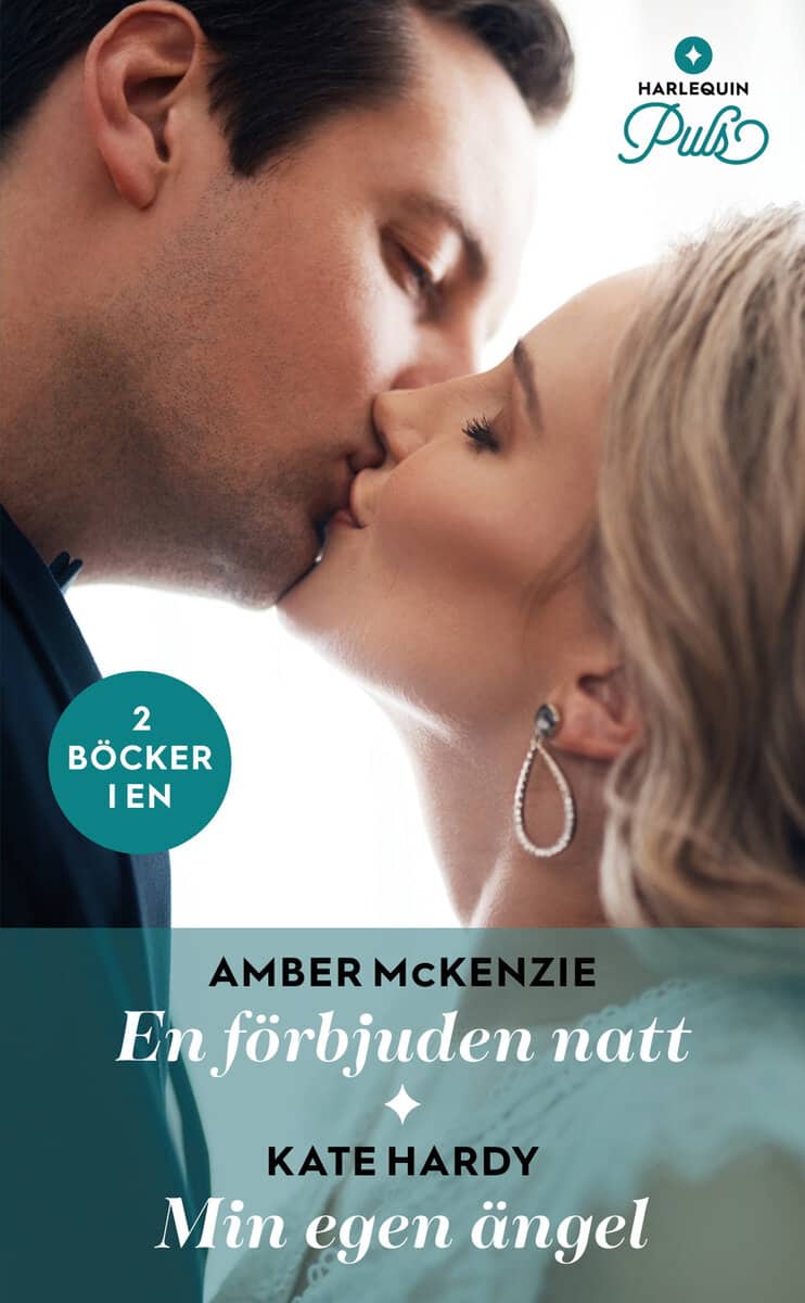 Hardy, Kate | McKenzie, Amber | En förbjuden natt | Min egen ängel