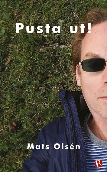 Olsén, Mats | Pusta ut!