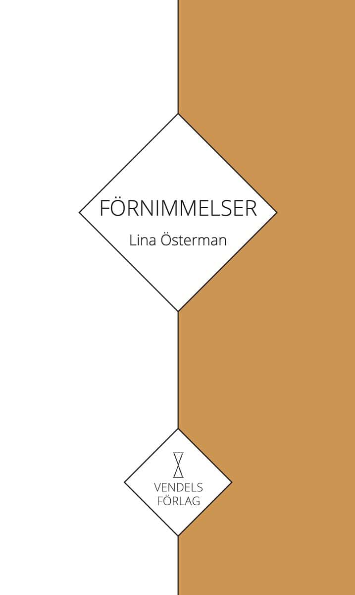 Österman, Lina | Förnimmelser