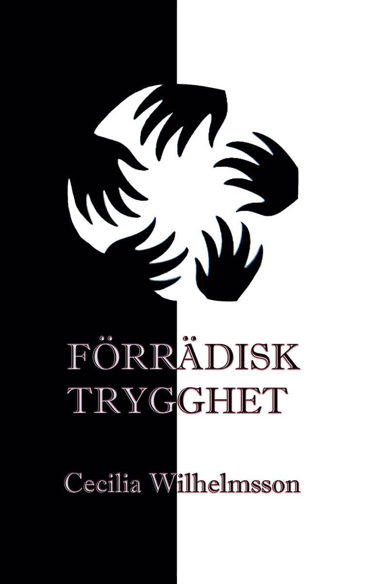 Förrädisk trygghet
