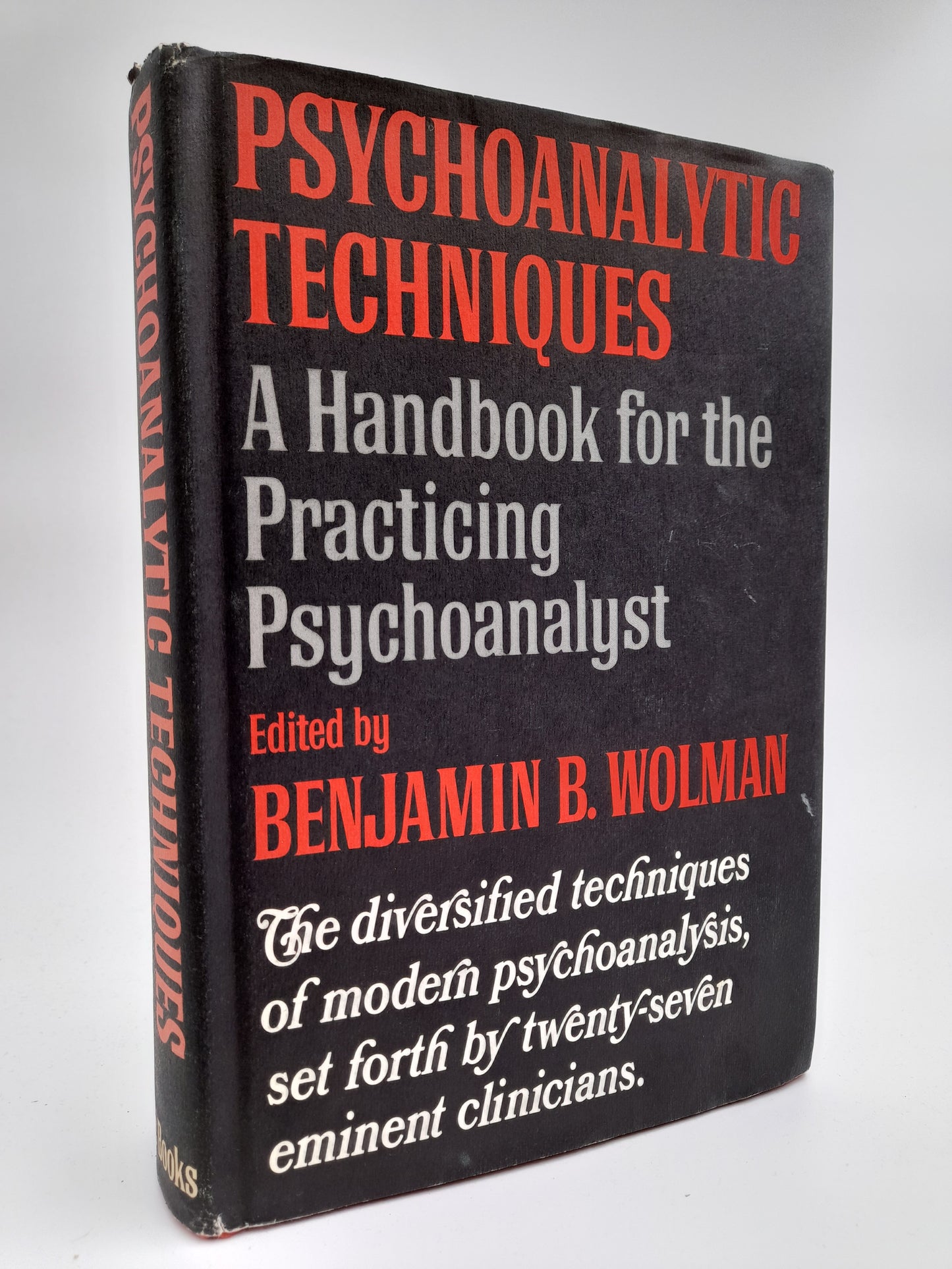 B. Wolman, Benjamin | Psychoanalytic Techniques : A Handbook for the Practicing Psychoanalyst