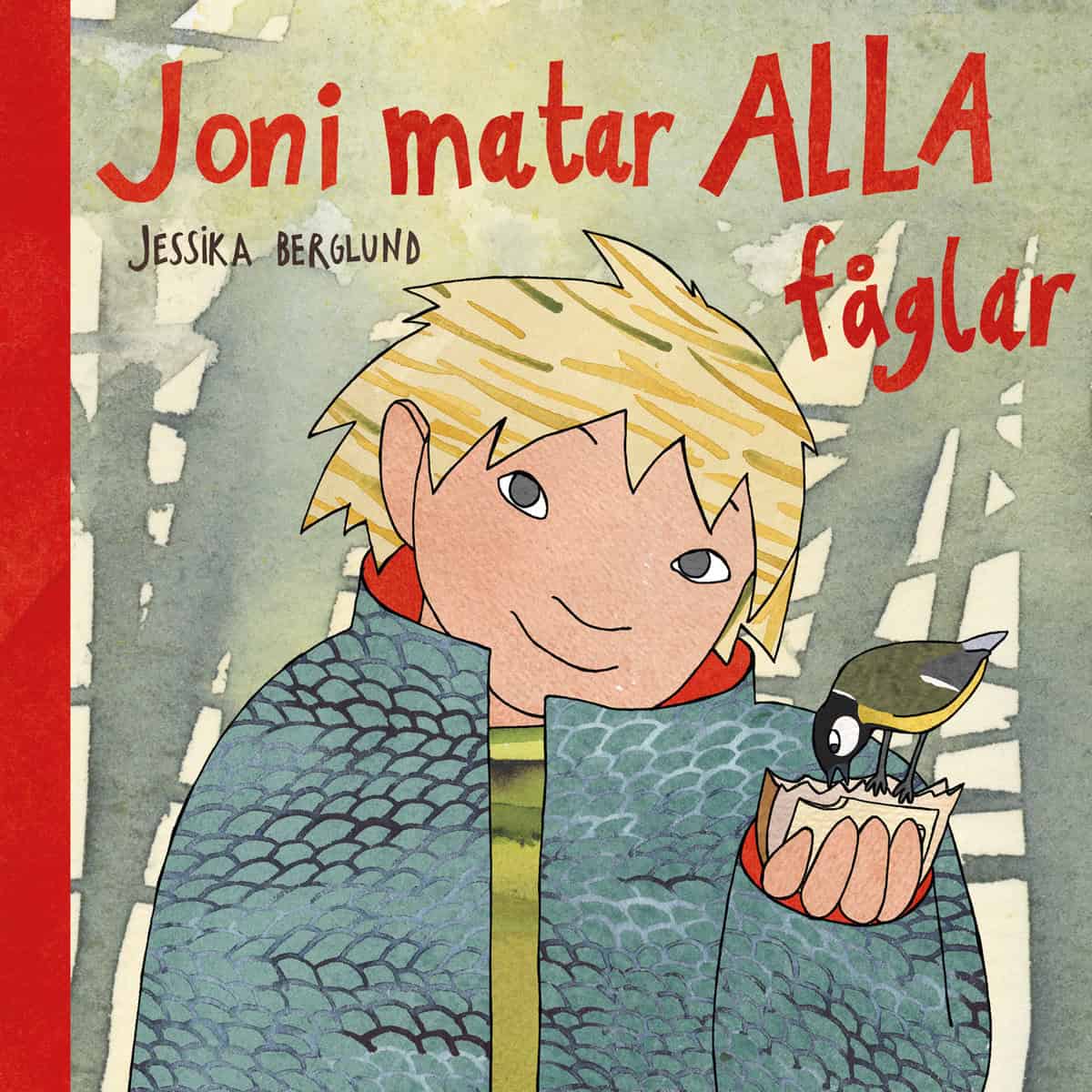 Berglund, Jessika | Joni matar alla fåglar