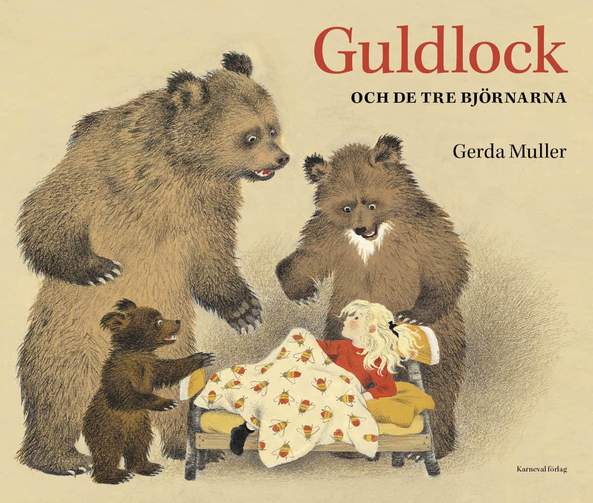 Muller, Gerda | Guldlock och de tre björnarna