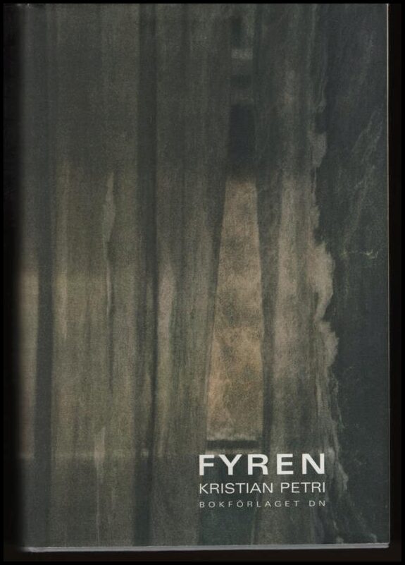 Petri, Kristian | Fyren