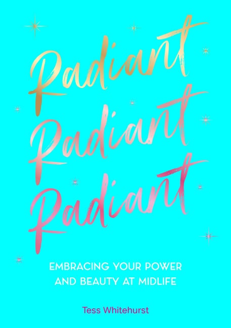 Tess Whitehurst | Radiant