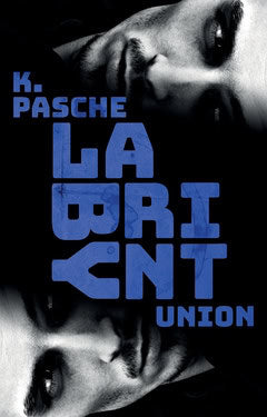 Pasche, Karin | Labyrint. Union