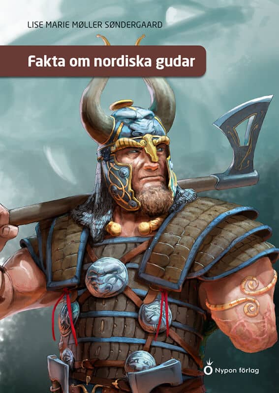 Møller Søndergaard, Lise Marie | Fakta om nordiska gudar