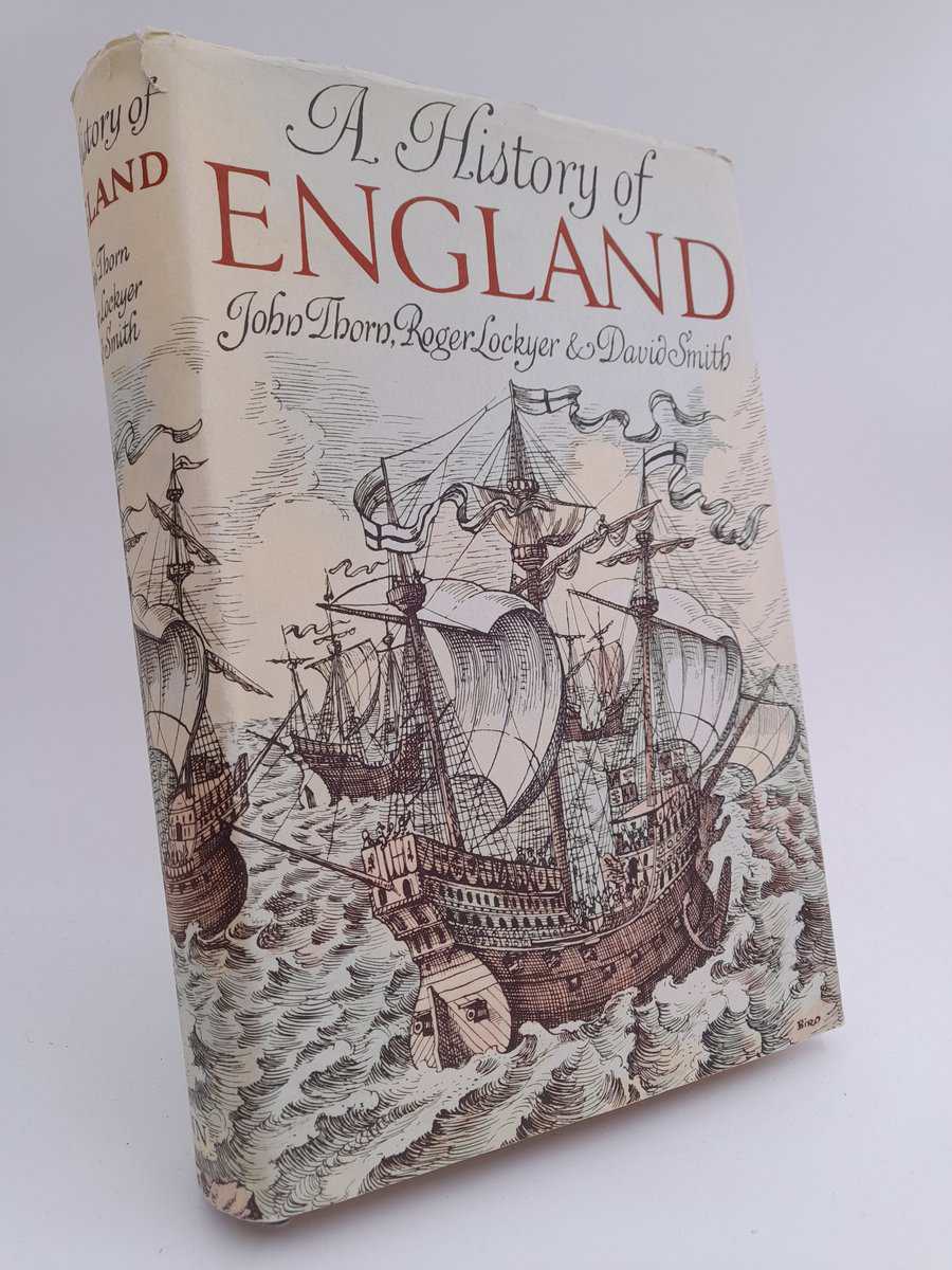 Thorn, John | Lockyer, Roger | Smith, David | A History of England