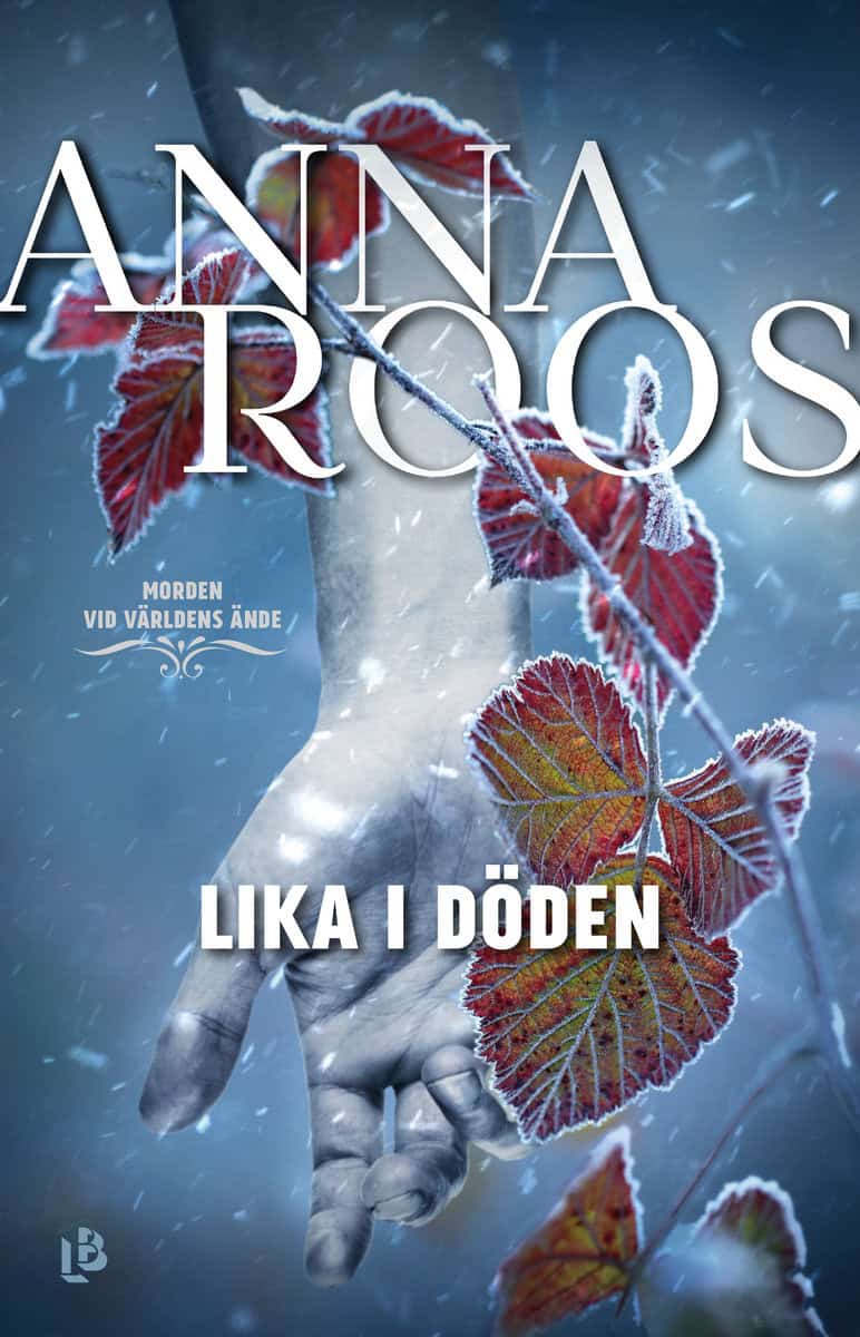 Roos, Anna | Lika i döden