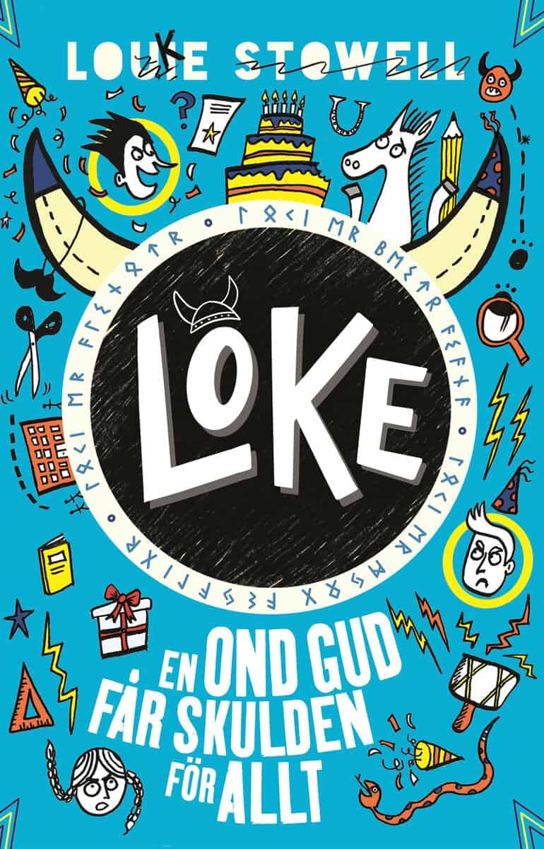 Stowell, Louie | Loke : En ond gud får skulden för allt