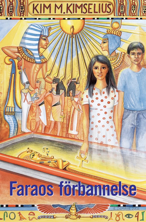 Kimselius, Kim M. | Faraos förbannelse