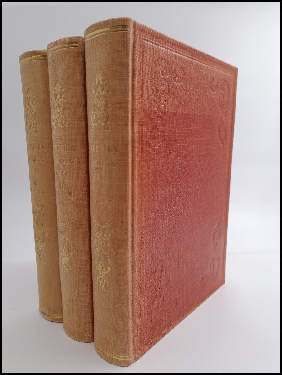 Johanson, Klara | Kleman, Ellen | Fredrika Bremers brev : Del I-III: 1821-1857