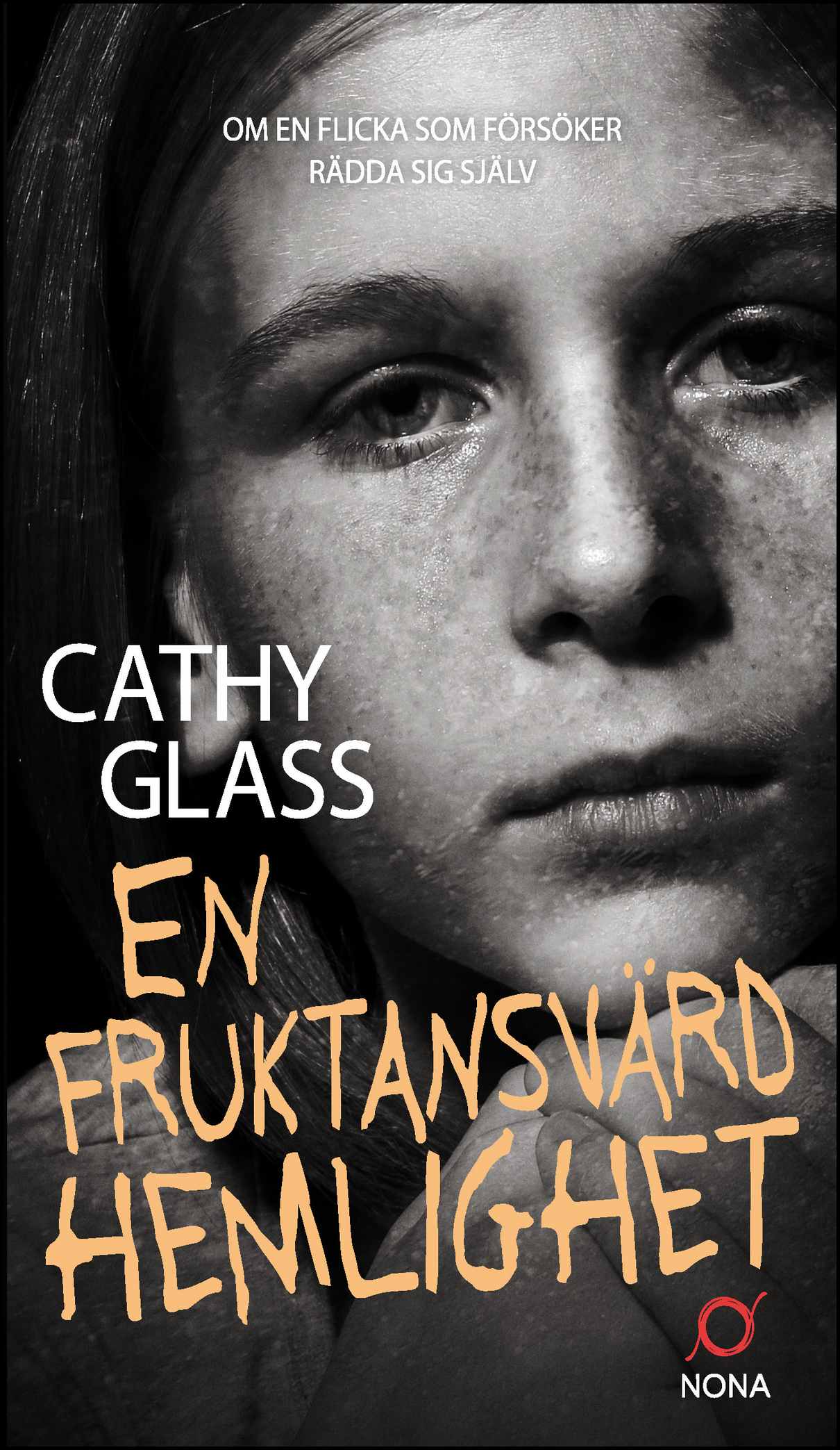 Glass, Cathy | En fruktansvärd hemlighet