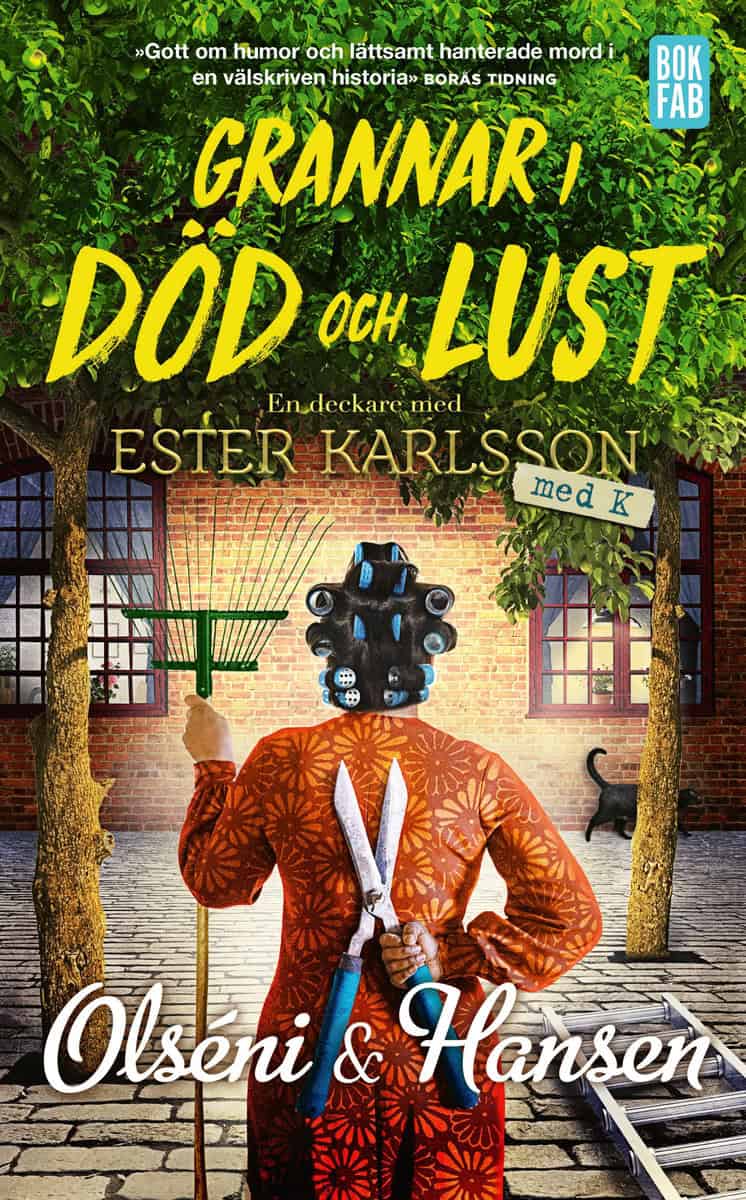 Olséni, Christina | Hansen, Micke | Grannar i död och lust