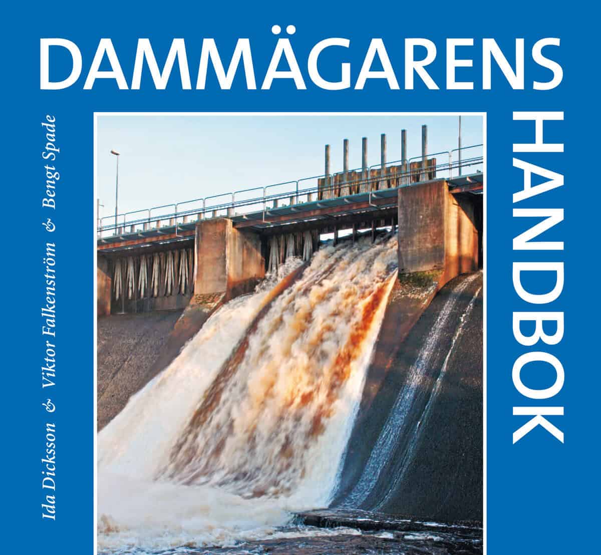 Dicksson, Ida | Falkenström, Viktor | Spade, Bengt | Dammägarens handbok
