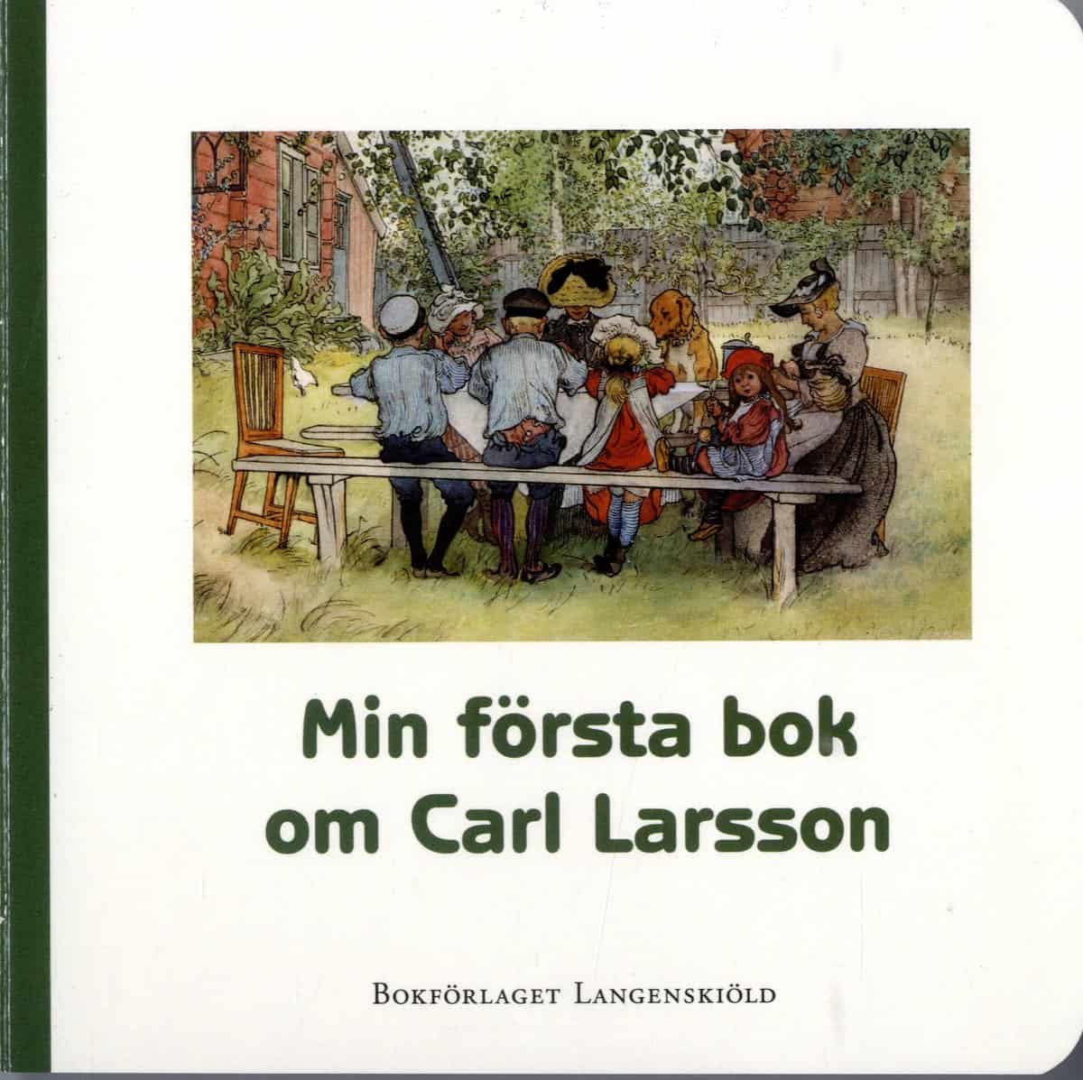 Hamilton, Susanne | Karlström, Caroline | | Min första bok om Carl Larsson