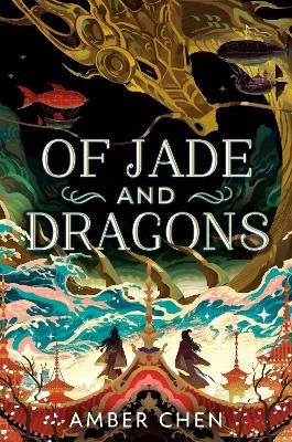 Chen, Amber | Of Jade and Dragons