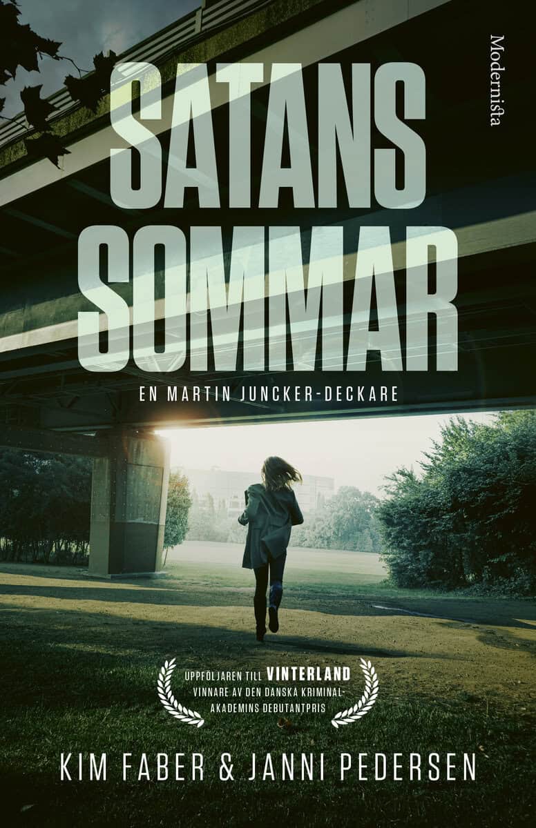 Faber, Kim | Pedersen, Janni | Satans sommar