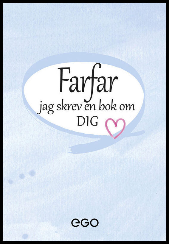 Ekberg, Stefan | Farfar : Jag skrev en bok om dig