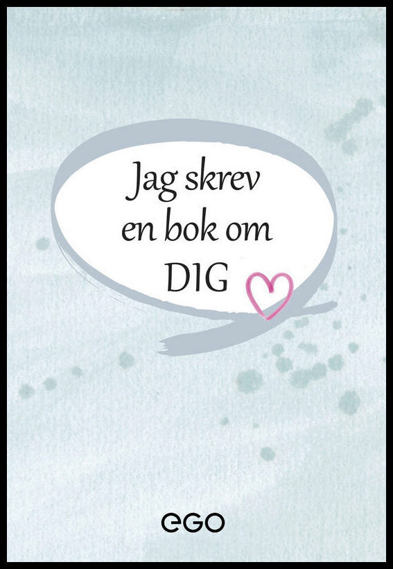 Ekberg, Stefan | Jag skrev en bok om dig